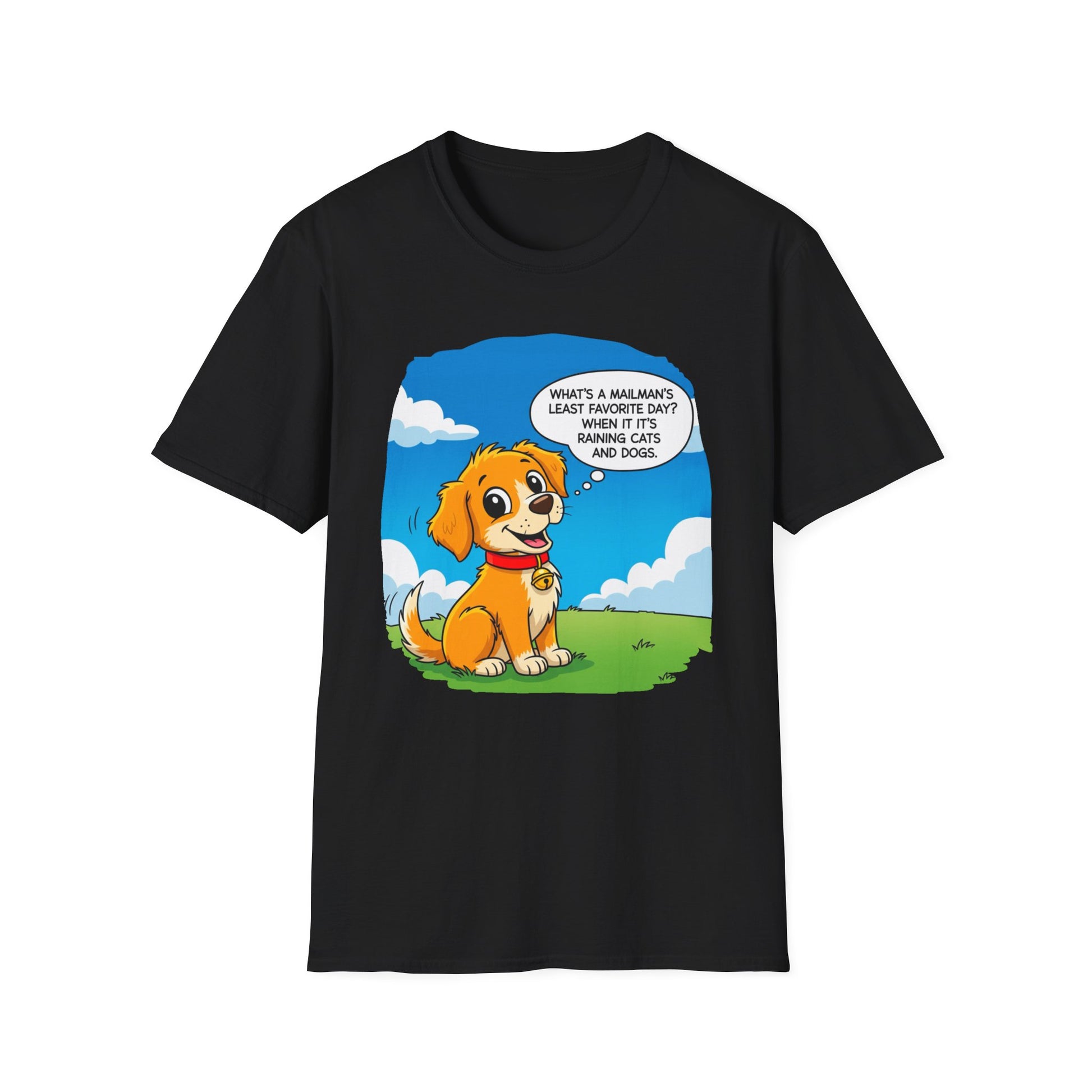 Funny Dog Lover T-Shirt, Pet Humor Tee, Gift for Dog Owners, Animal Lover Apparel, Birthday Present, Casual Wear
