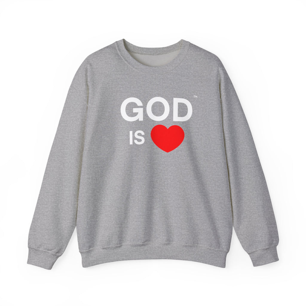 God Is Love™ Sweatshirt — A Reminder You Carry