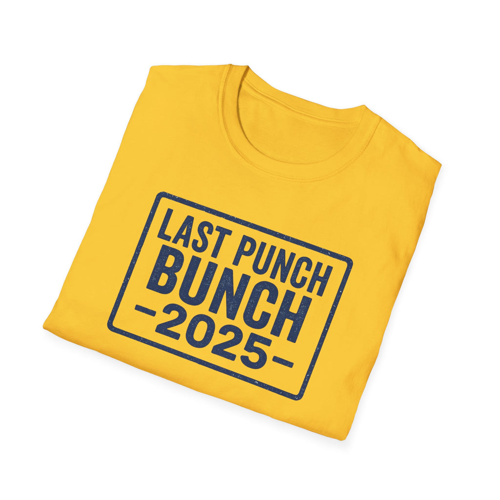 Unisex Softstyle T-Shirt - Last Punch Bunch 2025, Gift Ideas For Retirees, Perfect For Postal Workers