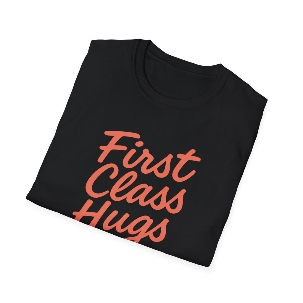 First Class Hugs Unisex Softstyle T-Shirt, Cute Gift for Friends, Cozy Casual Wear, Perfect for Birthdays, Family Gatherings, Everyday [...]
