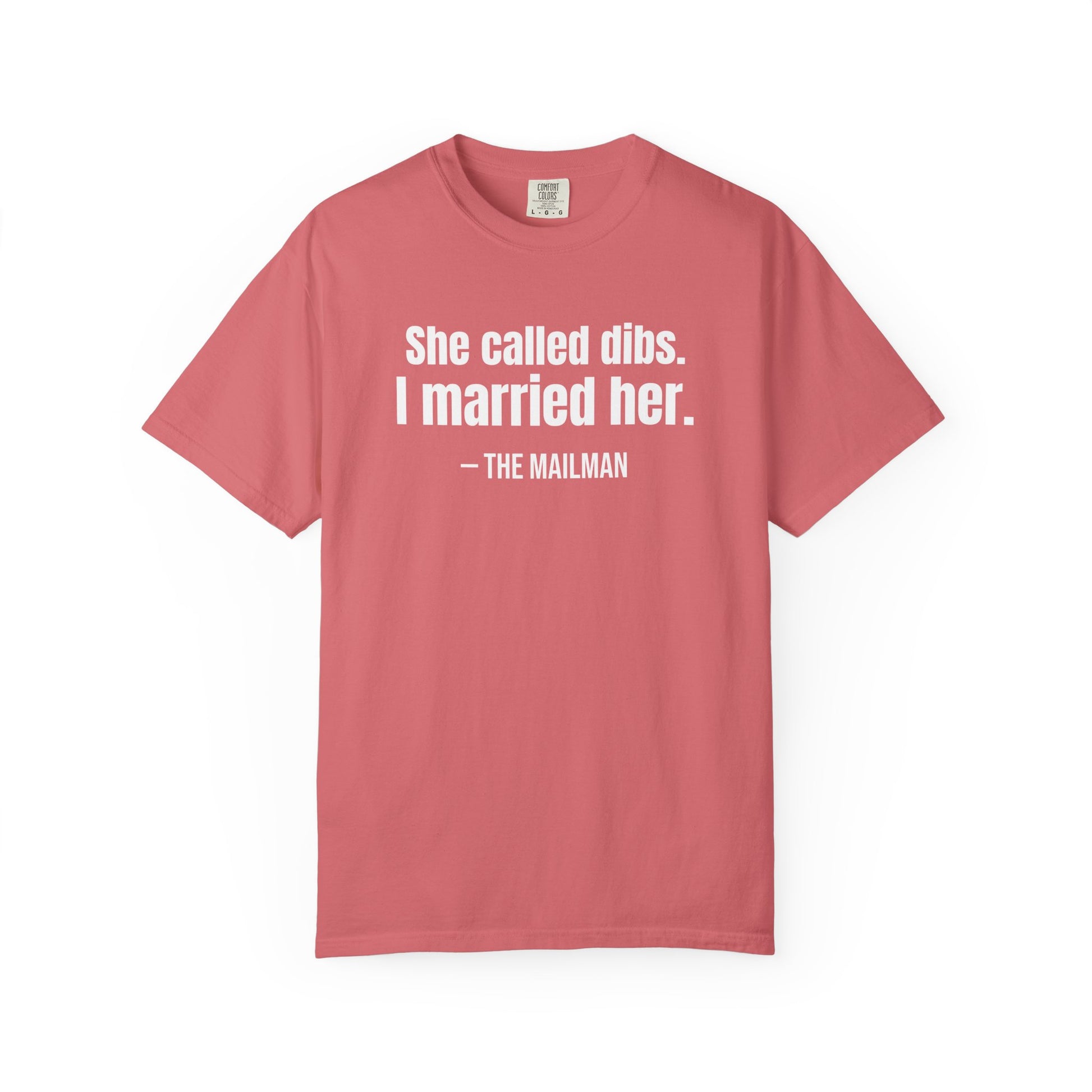 She Called Dibs I Married Her T-Shirt – Funny Couple Shirt, Husband Humor Tee, Matching Set Gift, Funny Postal T-Shirts