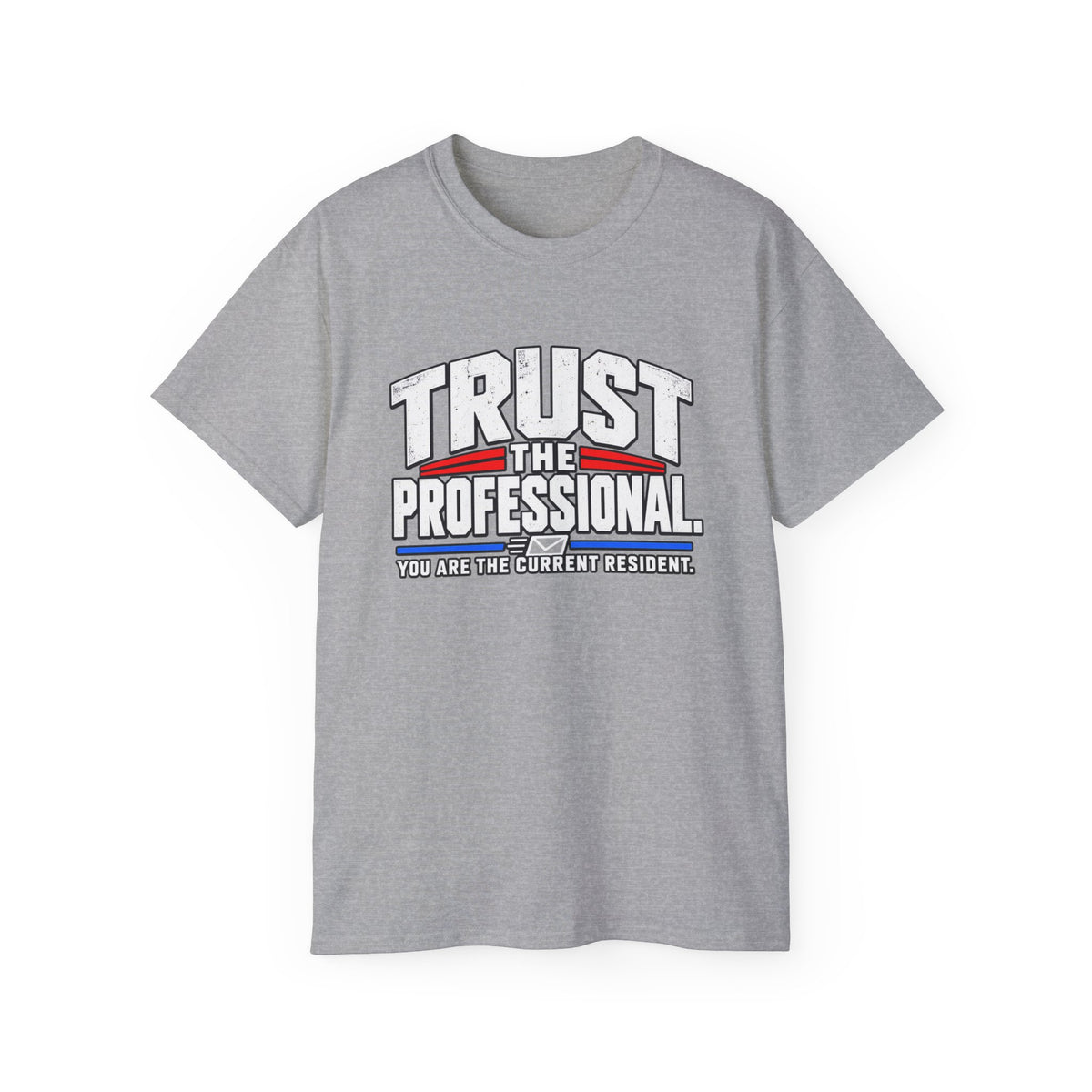Trust The Professional Mail Carrier T-Shirt — Postal Worker Letter Carrier Tee