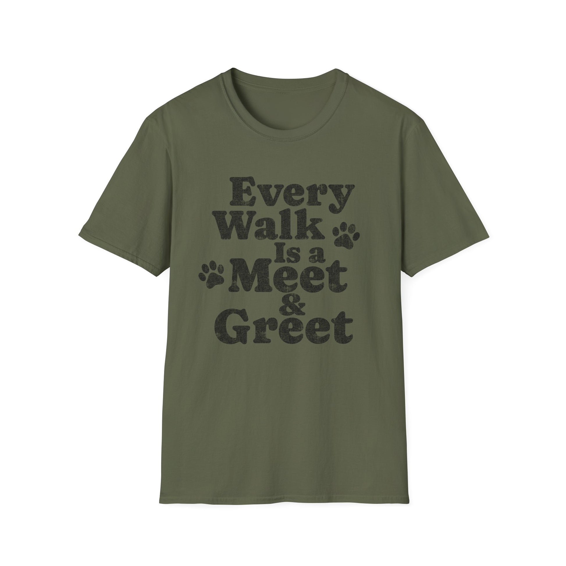 Every Walk Is a Meet & Greet T-Shirt — Dog Walker Graphic Tee