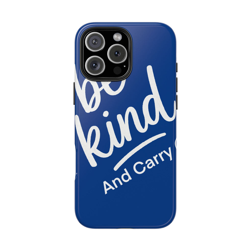 Be Kind And Carry On Tough Phone Cases, Perfect Gift For Postal Workers, Inspirational Phone Case, Postal Inspired Phone Case.