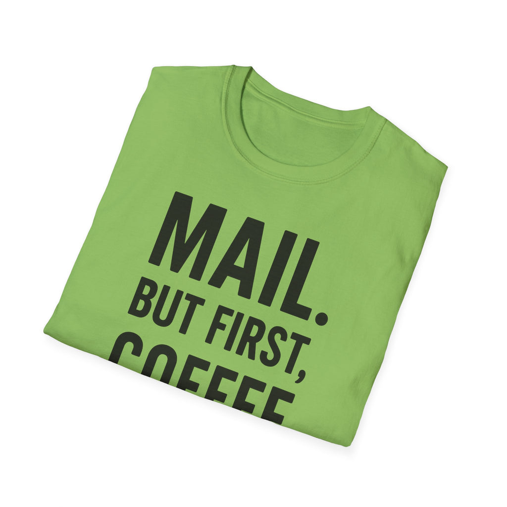 Coffee Lover's Unisex T-Shirt, Perfect Gift for Coffee Enthusiasts, Funny Mail Shirt, Everyday Comfort Tee, Casual Wear