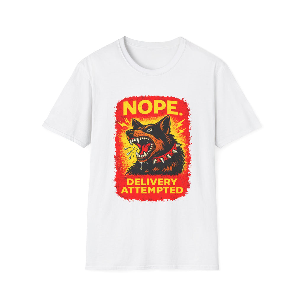 Nope Delivery Attempted T-Shirt — Funny Guard Dog Graphic Tee