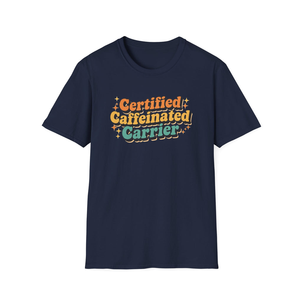 Certified Caffeinated Carrier Unisex Softstyle T-Shirt, Coffee Lover Shirt, Funny Tee, Gift for Baristas, Everyday Casual Wear, Coffee [...]
