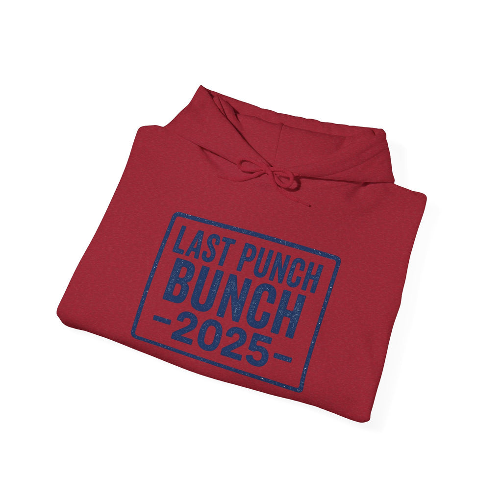 2025 Last Punch Bunch Hoodie. Gift Ideas For Retirees, Gift Ideas For Postal Workers