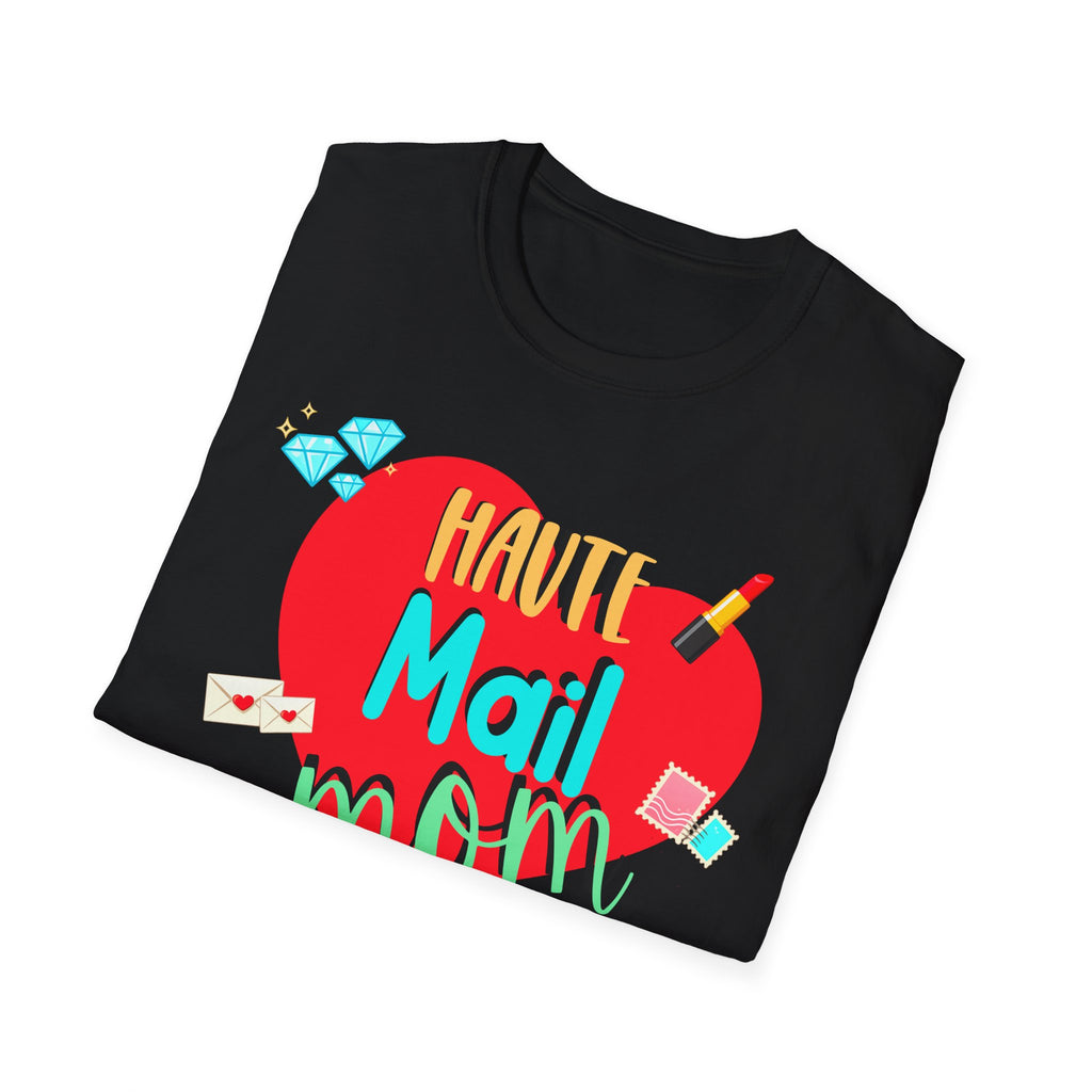 Haute Mail Mom Shirt – Funny Mail Carrier Mom Tee, Postal Worker Gift, Mail Mom Shirt, Cute Mother’s Day Gift, Mail Lady Apparel