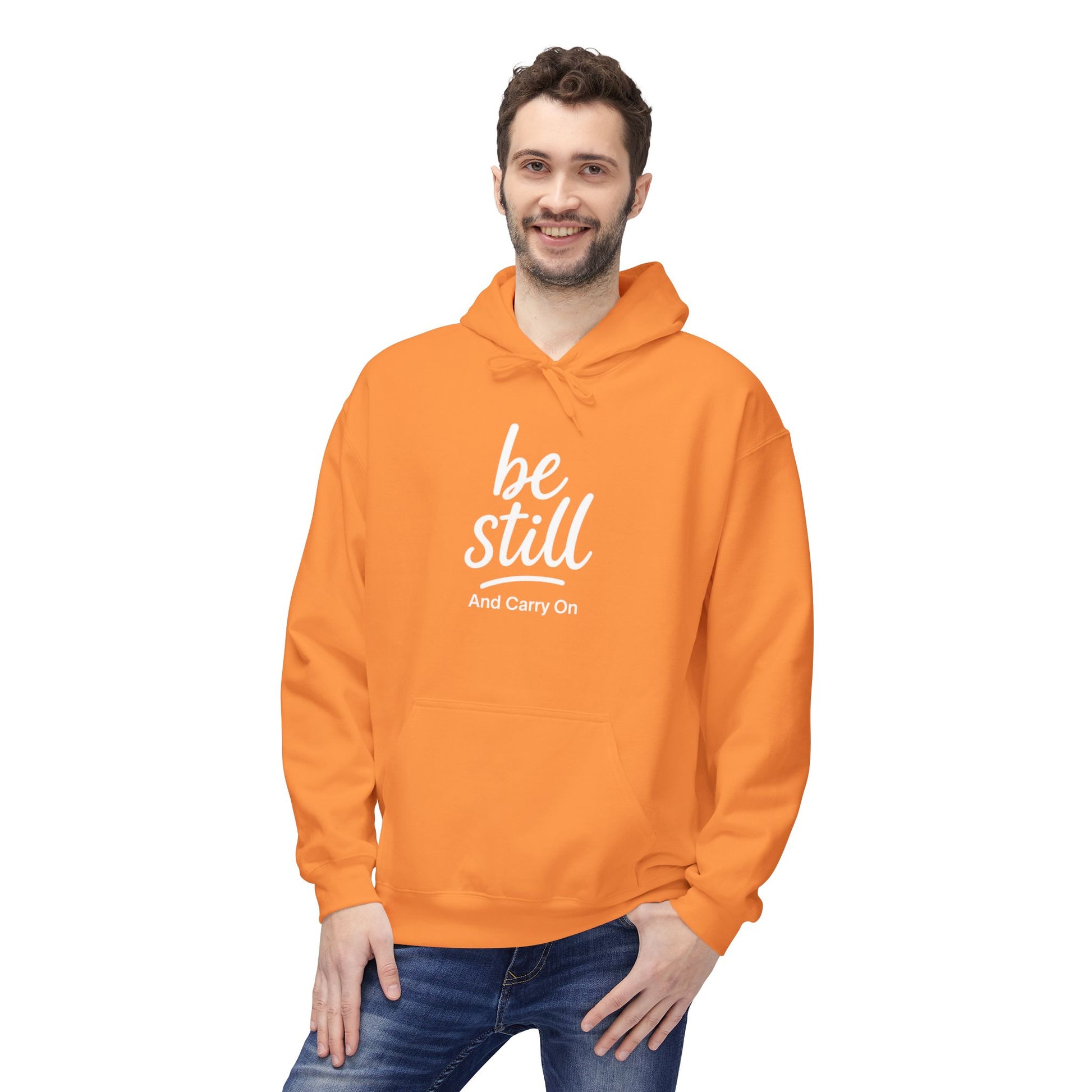 Be Still and Carry On Hoodie - "Be Still and Carry On" Comfort Pullover, Inspirational Hoodies, Gift Ideas For Friends, Family and Coworkers