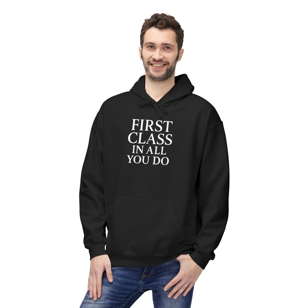 First Class In All Comfort Hoodie, Inspirational Gifts, Gifts For Postal Workers, Inspirational Gift Ideas