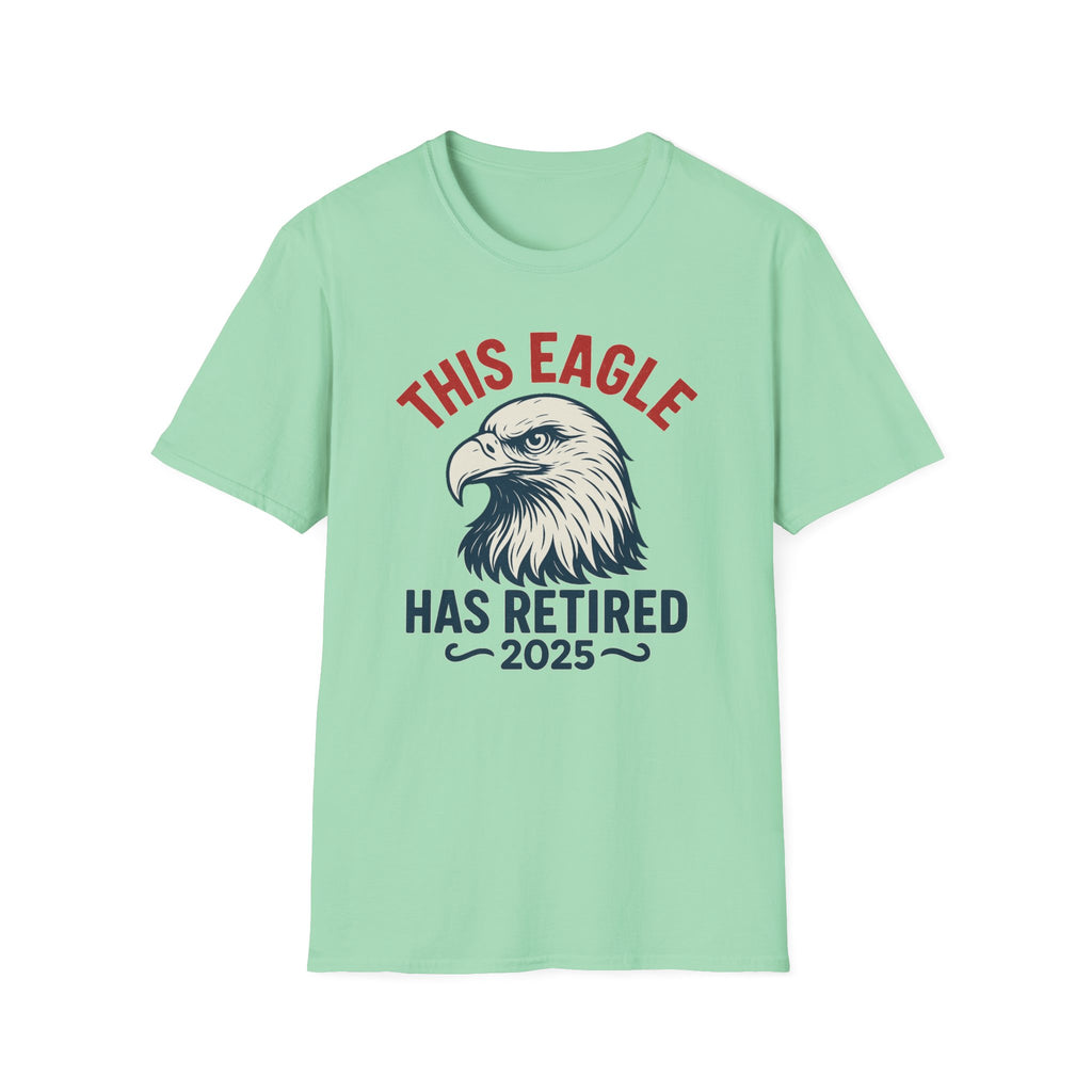 This Eagle Has Retired 2025 - Funny Eagle Retirement T-Shirt, Postal Retirement Gifts, Gifts For Postal Workers