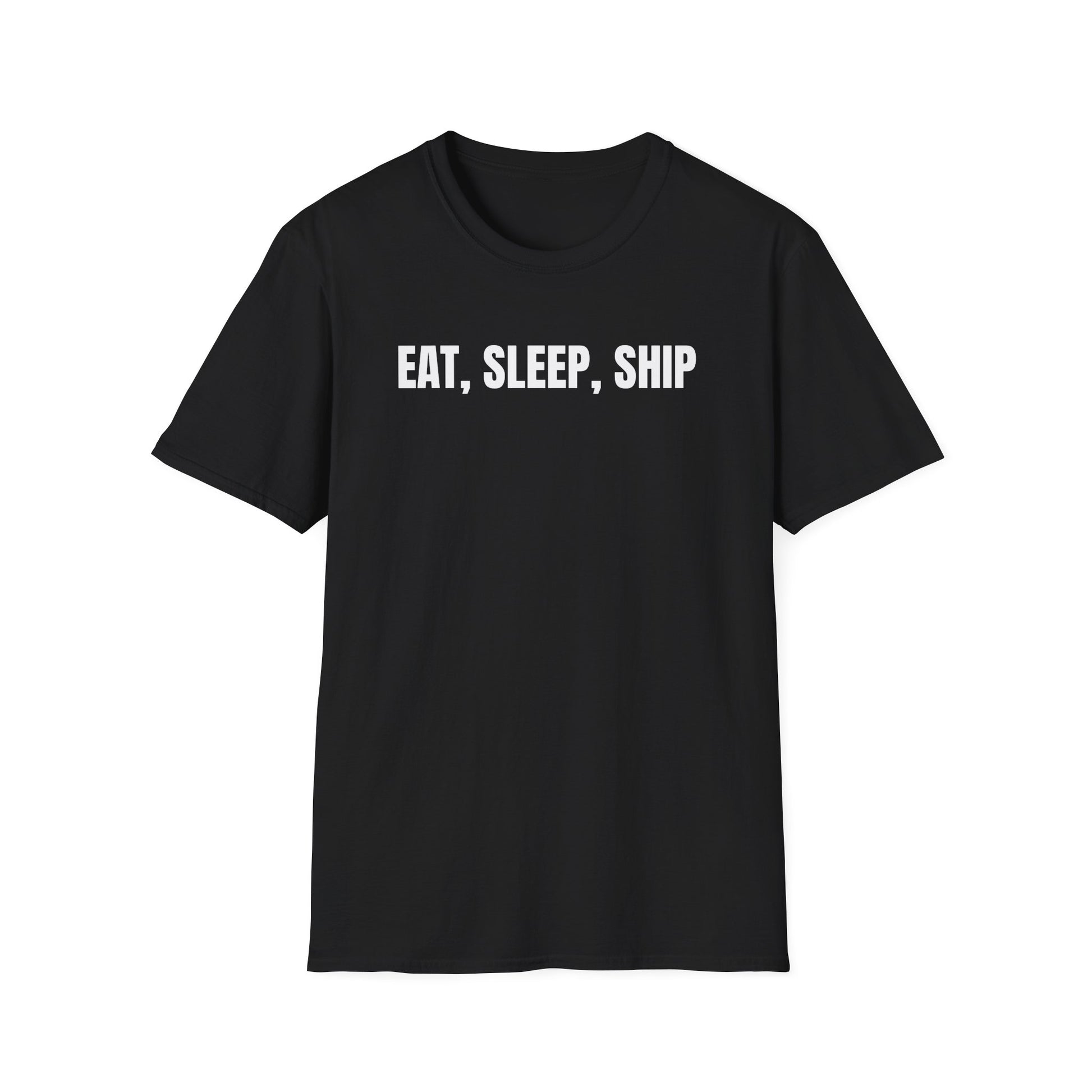 Eat, Sleep, Ship T-Shirt — Funny Shipping & E‑commerce Tee for Shippers