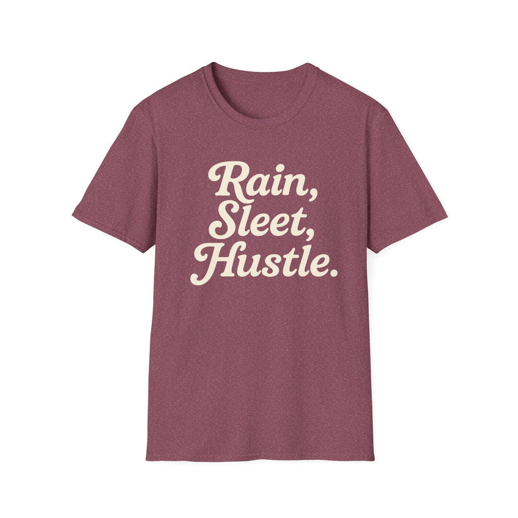 Rain, Sleet, Hustle Unisex T-Shirt | Motivational Shirt for Hustlers, Inspirational Gift, Everyday Casual Wear, Fitness Tee, Unique [...]