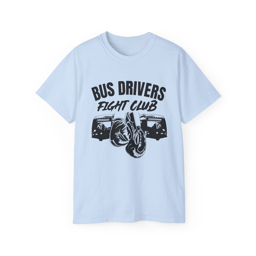 Bus Drivers Fight Club— Funny Bus Driver t shirt