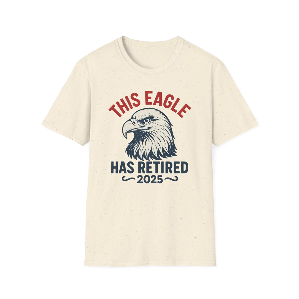 This Eagle Has Retired 2025 - Funny Eagle Retirement T-Shirt, Postal Retirement Gifts, Gifts For Postal Workers