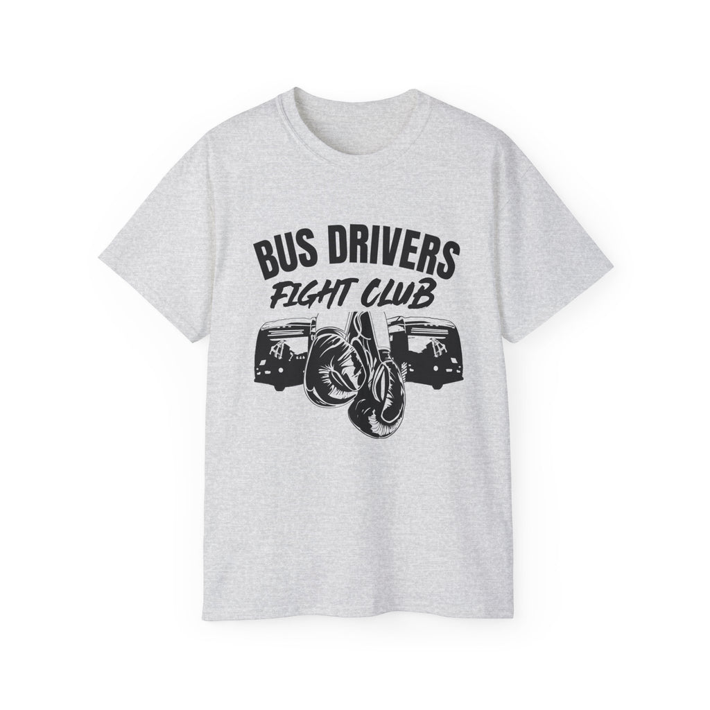 Bus Drivers Fight Club— Funny Bus Driver t shirt