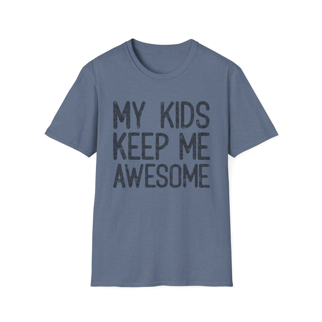 My Kids Keep Me Awesome — vintage distressed Father’s Day t shirt