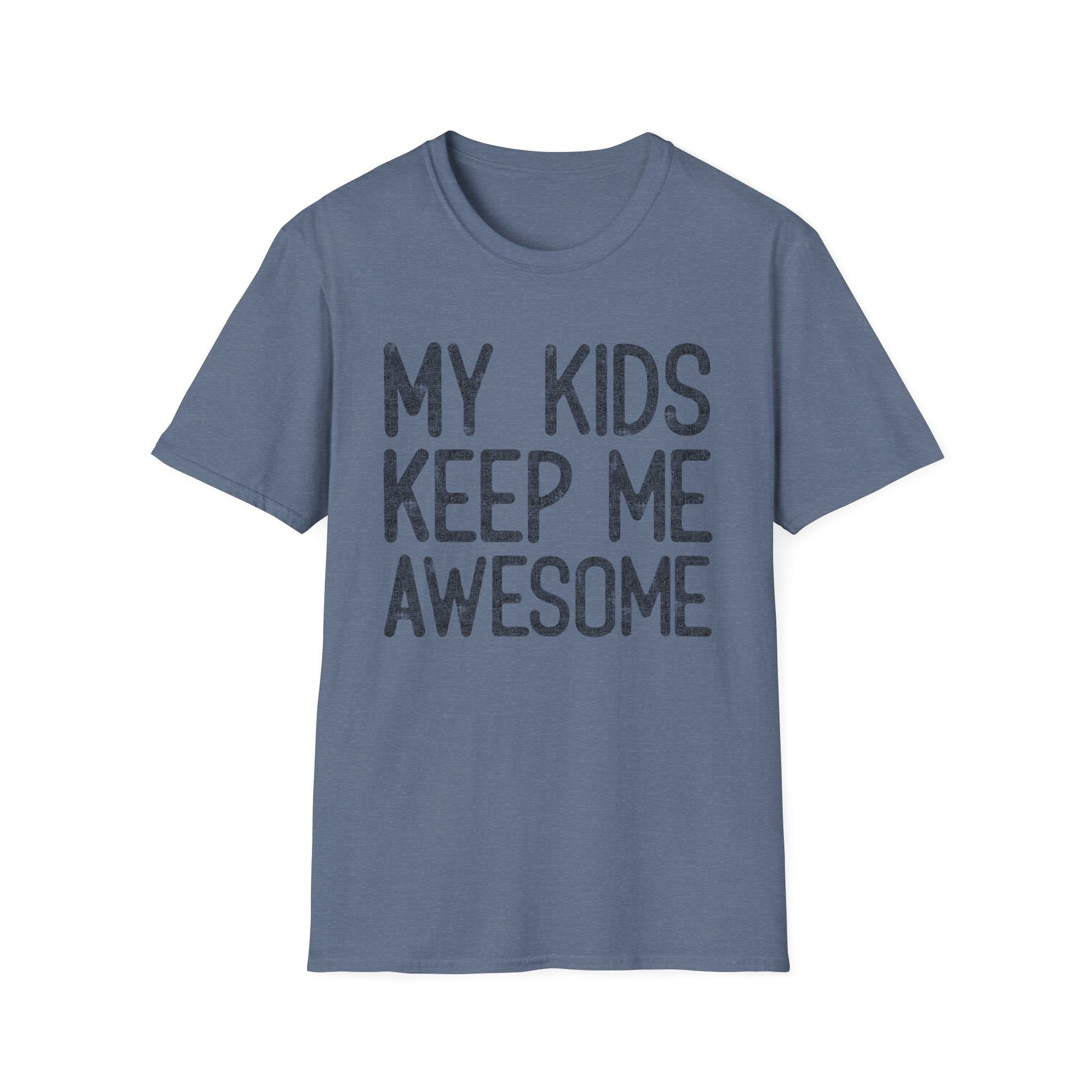 My Kids Keep Me Awesome — vintage distressed Father’s Day t shirt