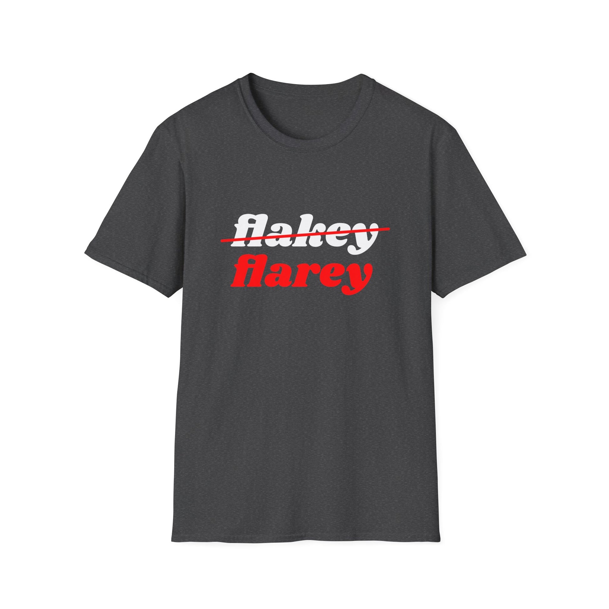 Not Flake, Flarey — Lupus humor Unisex Softstyle T-Shirt