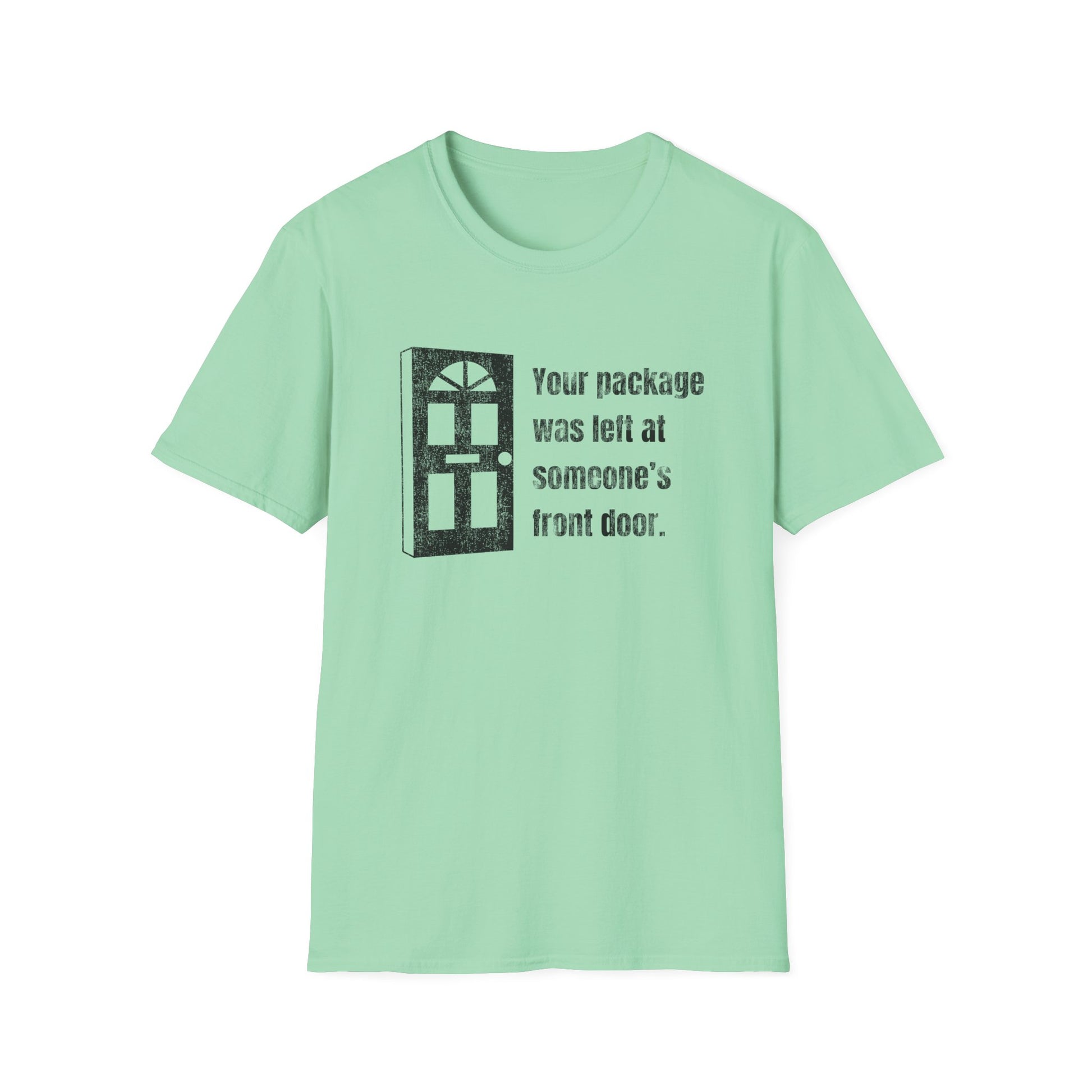 Someone’s front door, funny postal t shirt