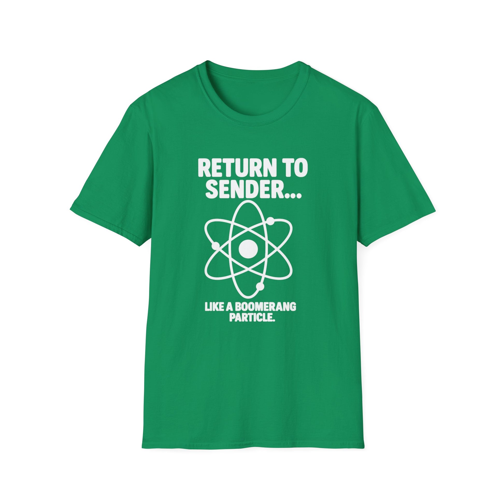 Return To Sender, Funny Science T-Shirt, Unisex Graphic Tee, Quirky Gift for Scientists, Science Enthusiasts, Casual Wear, Birthday Present