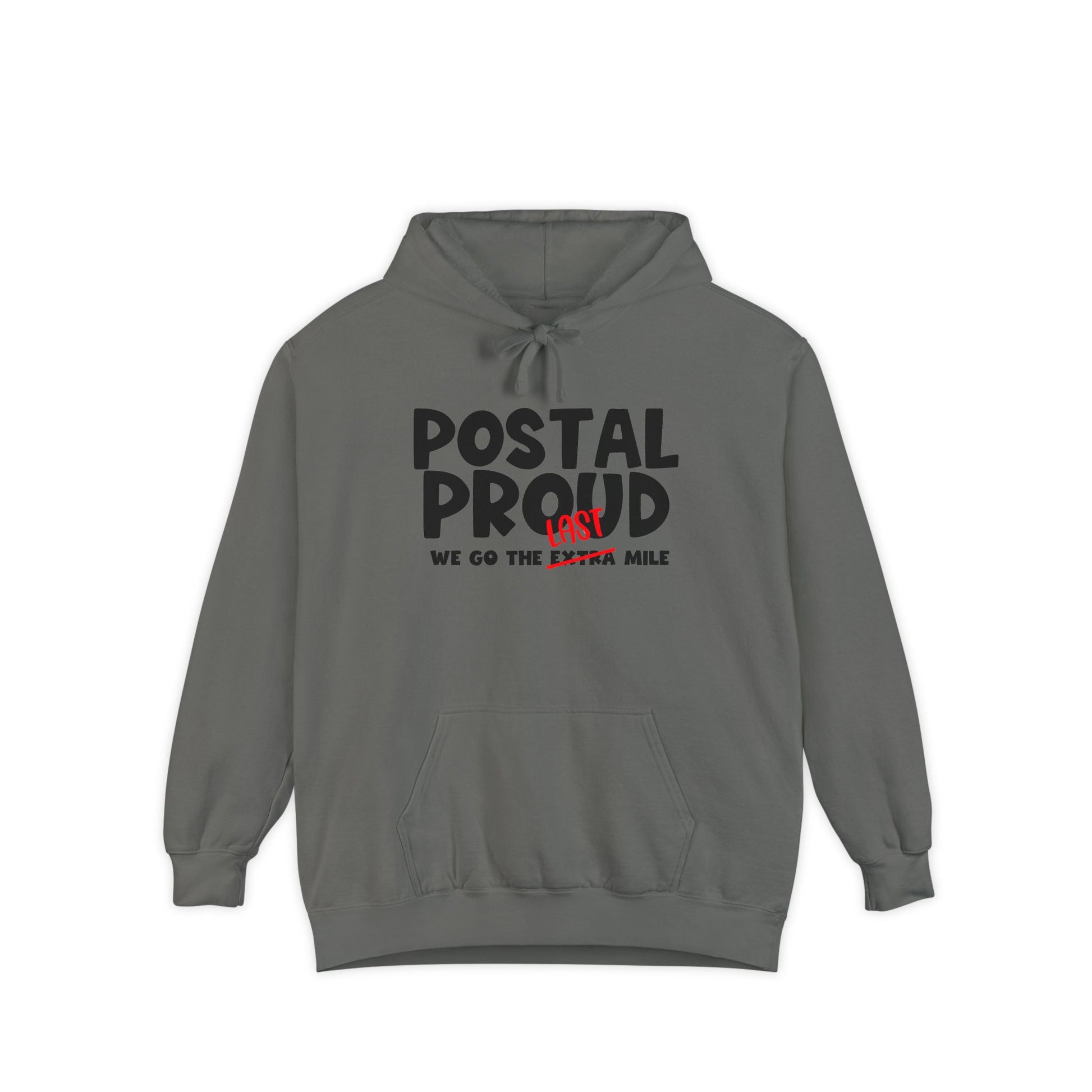 Postal Proud Hoodie – “We Go The Last Mile” Sweatshirt, Funny Postal Hoodie, Funny Mail Hoodie, Delivery Worker Gift, Mail Carrier Hoodie, Blue Collar Pride Pullover