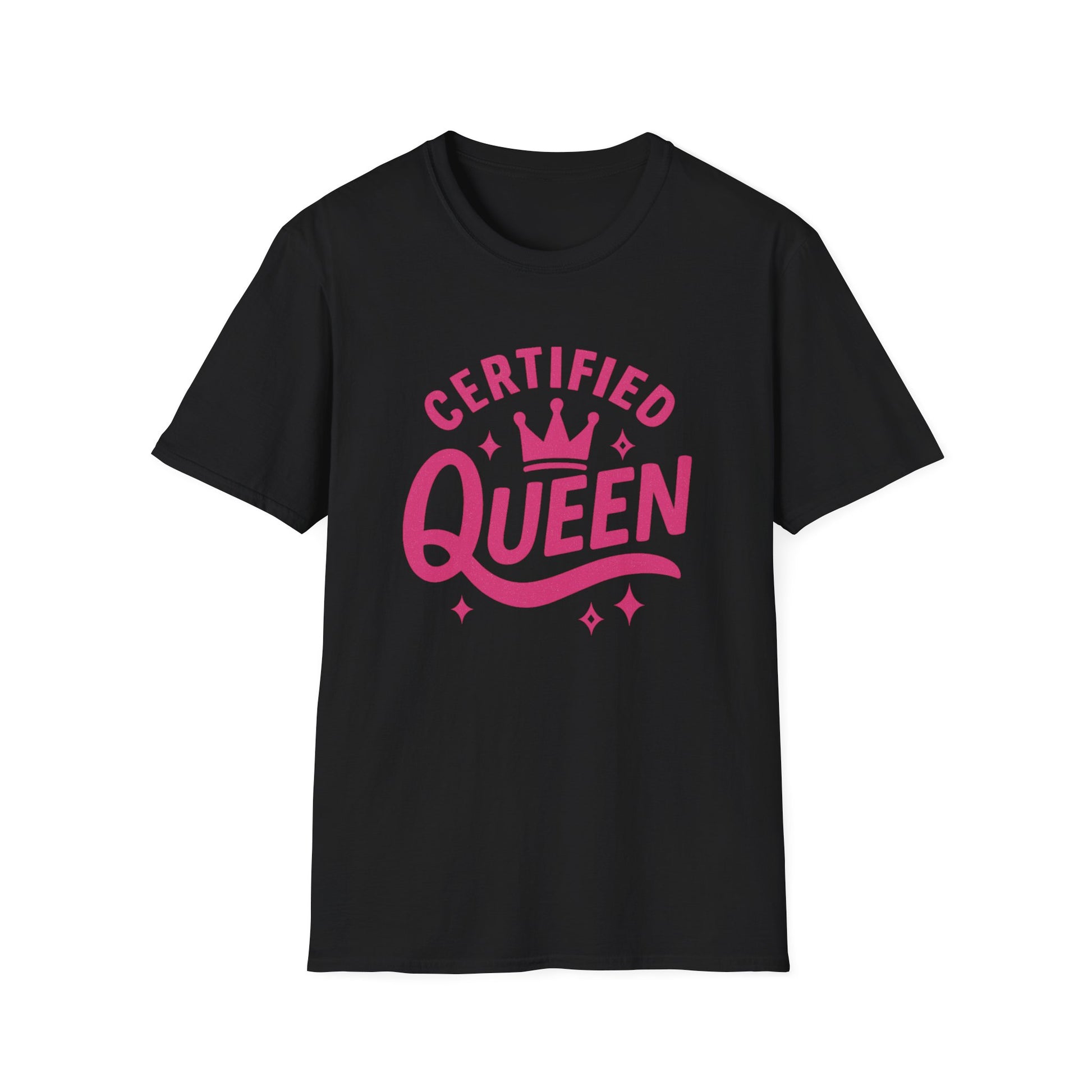 Certified Queen Unisex Softstyle T-Shirt, Gift for Her, Birthday Apparel, Casual Wear, Fun Statement Top, Queen T-Shirt