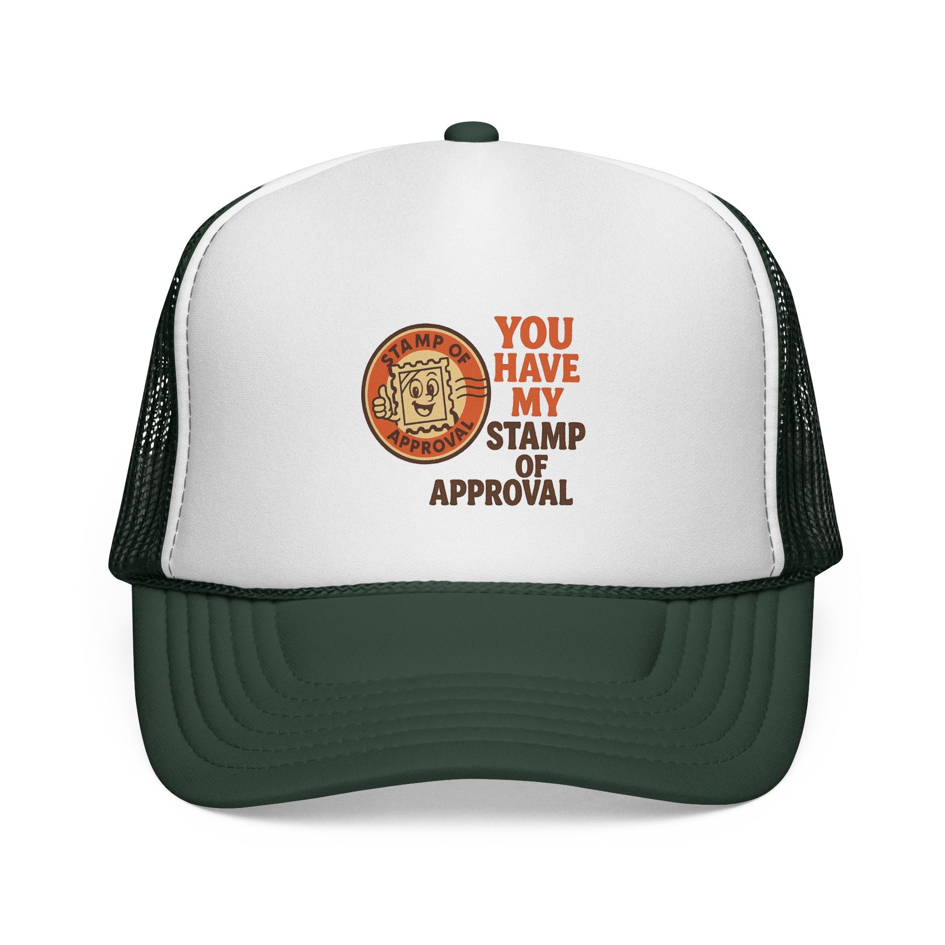You Have My Stamp of Approval Trucker Cap | Funny Gift for Dad, Outdoor Hat, Summer Accessory, Unique Birthday Gift, Cool Caps