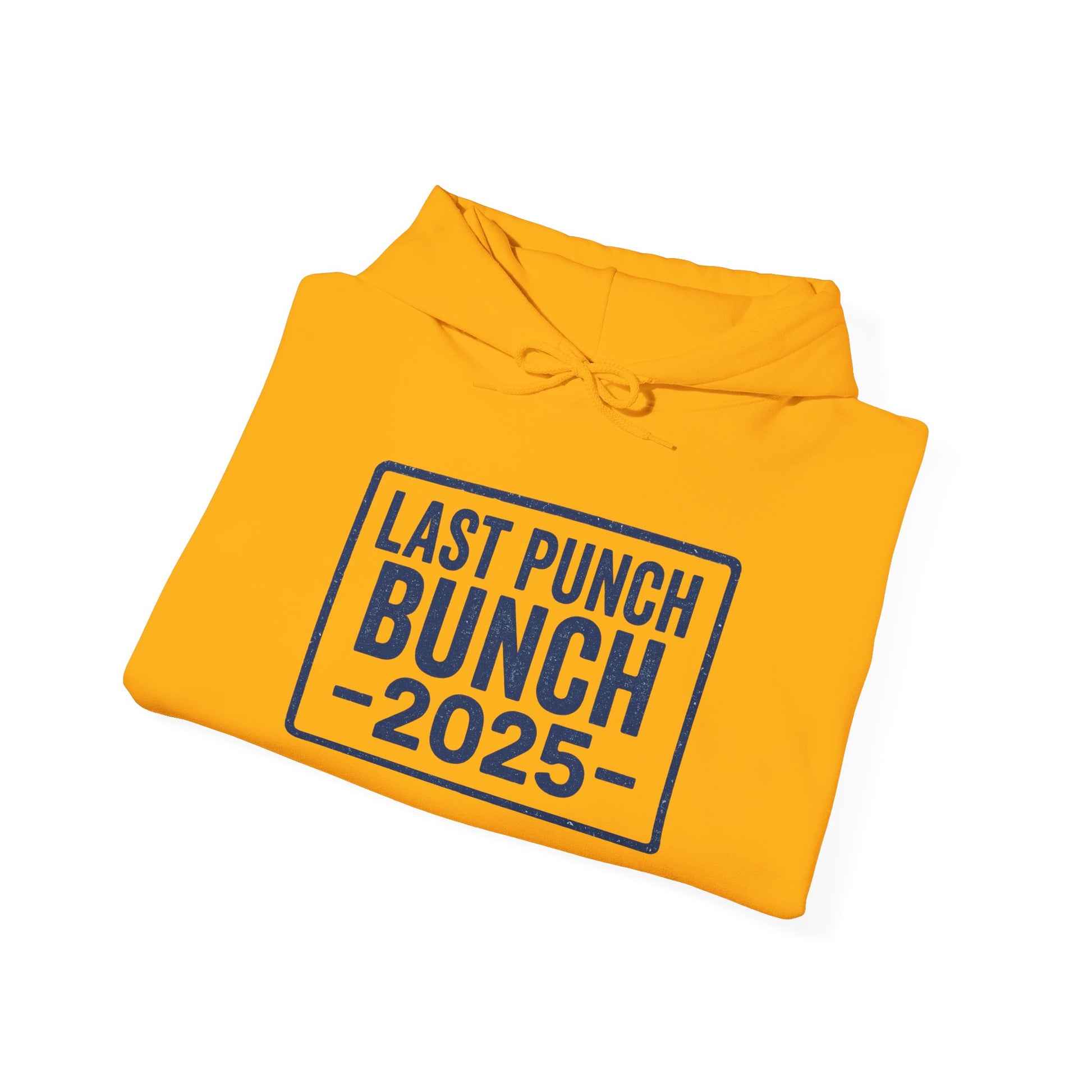 2025 Last Punch Bunch Hoodie. Gift Ideas For Retirees, Gift Ideas For Postal Workers
