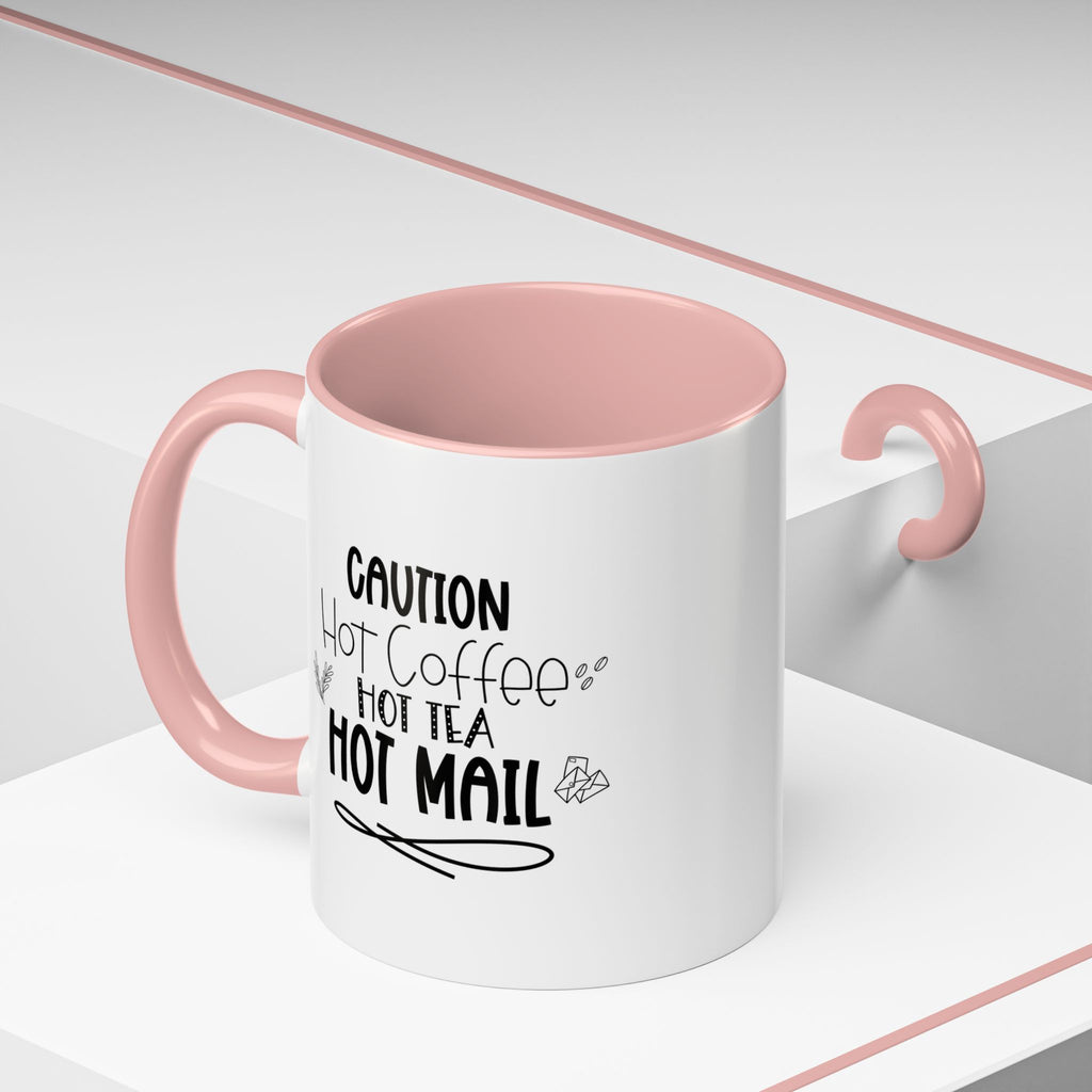 Hot Coffee, Tea, Mail Coffee Mug - Perfect Gift for Coffee Lovers, Gift Ideas For Postal Workers, Tea Lovers