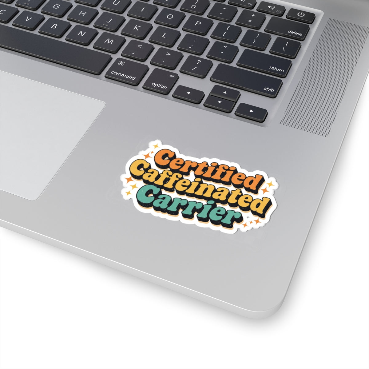 Certified Caffeinated Carrier Stickers, Funny Coffee Lover Gift, Laptop Decal, Cute Planner Stickers, Beverage Enthusiast Decor