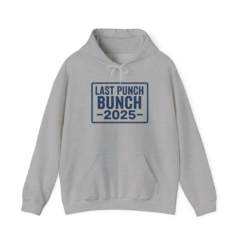 2025 Last Punch Bunch Hoodie. Gift Ideas For Retirees, Gift Ideas For Postal Workers