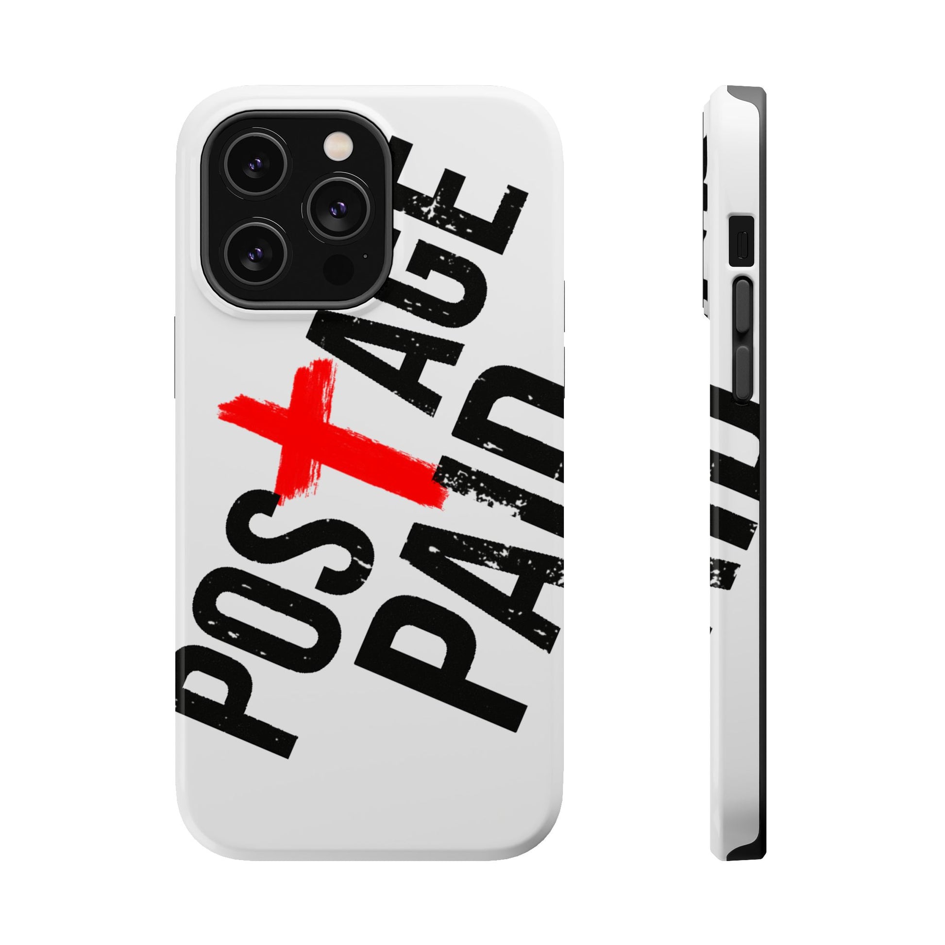 Postage Paid Impact-Resistant Phone Case - 'Postage Paid' Design, Inspiration Phone Case, Gifts For Faith Believers, Gifts For Postal Workers, Inspirational Gifts.