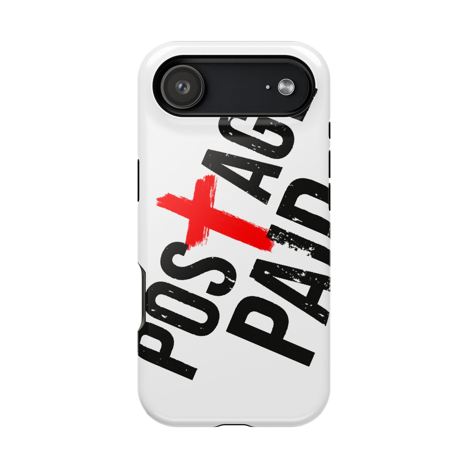 Postage Paid Impact-Resistant Phone Case - 'Postage Paid' Design, Inspiration Phone Case, Gifts For Faith Believers, Gifts For Postal Workers, Inspirational Gifts.