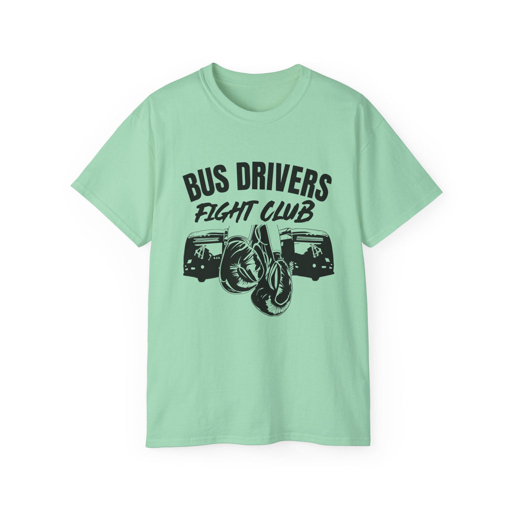 Bus Drivers Fight Club— Funny Bus Driver t shirt