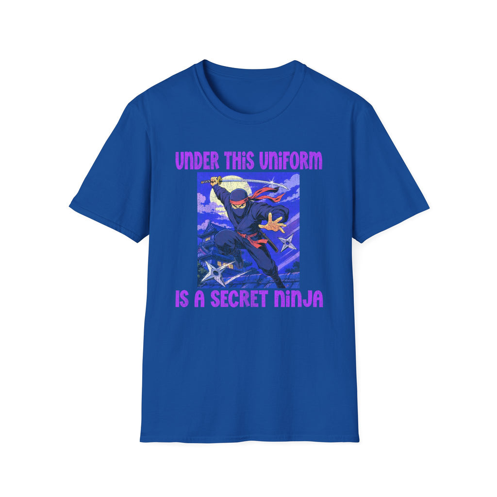 Ninja Uniform T-Shirt – "Under This Uniform Is a Secret Ninja" Graphic Tee