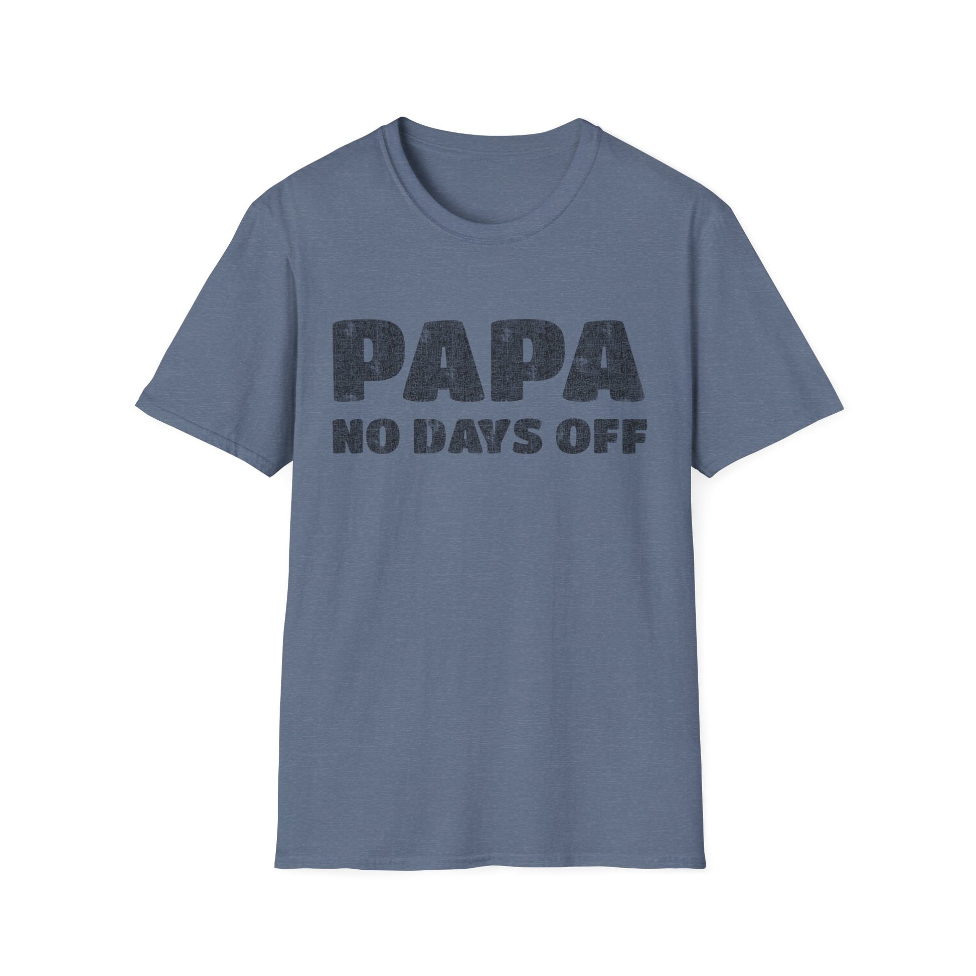 Papa No Days Off — Distressed Vintage Father’s Day Tee