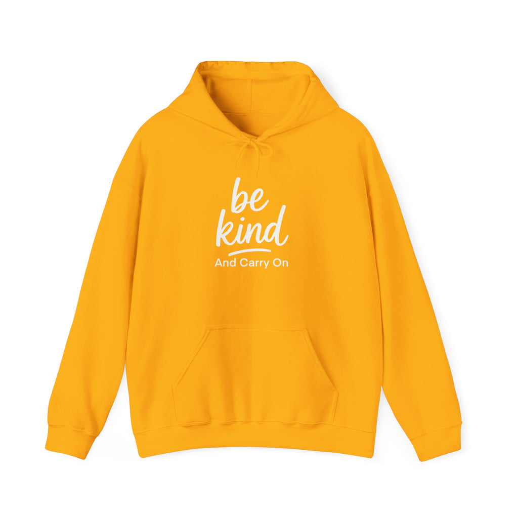 Be Kind & Carry On Hoodie - Unisex Heavy Blend Sweatshirt for Positive Vibes, Postal Vibes, Thoughtful Gift For Postal Workers, Cozy Layering, Inspirational Style