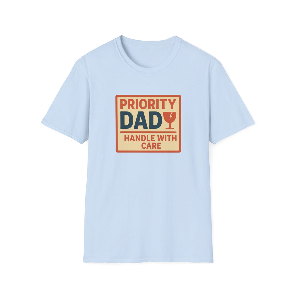 Priority Dad Unisex Softstyle T-Shirt, Father's Day Gift, Funny Dad Tee, Birthday Present for Dad, Casual Family Apparel