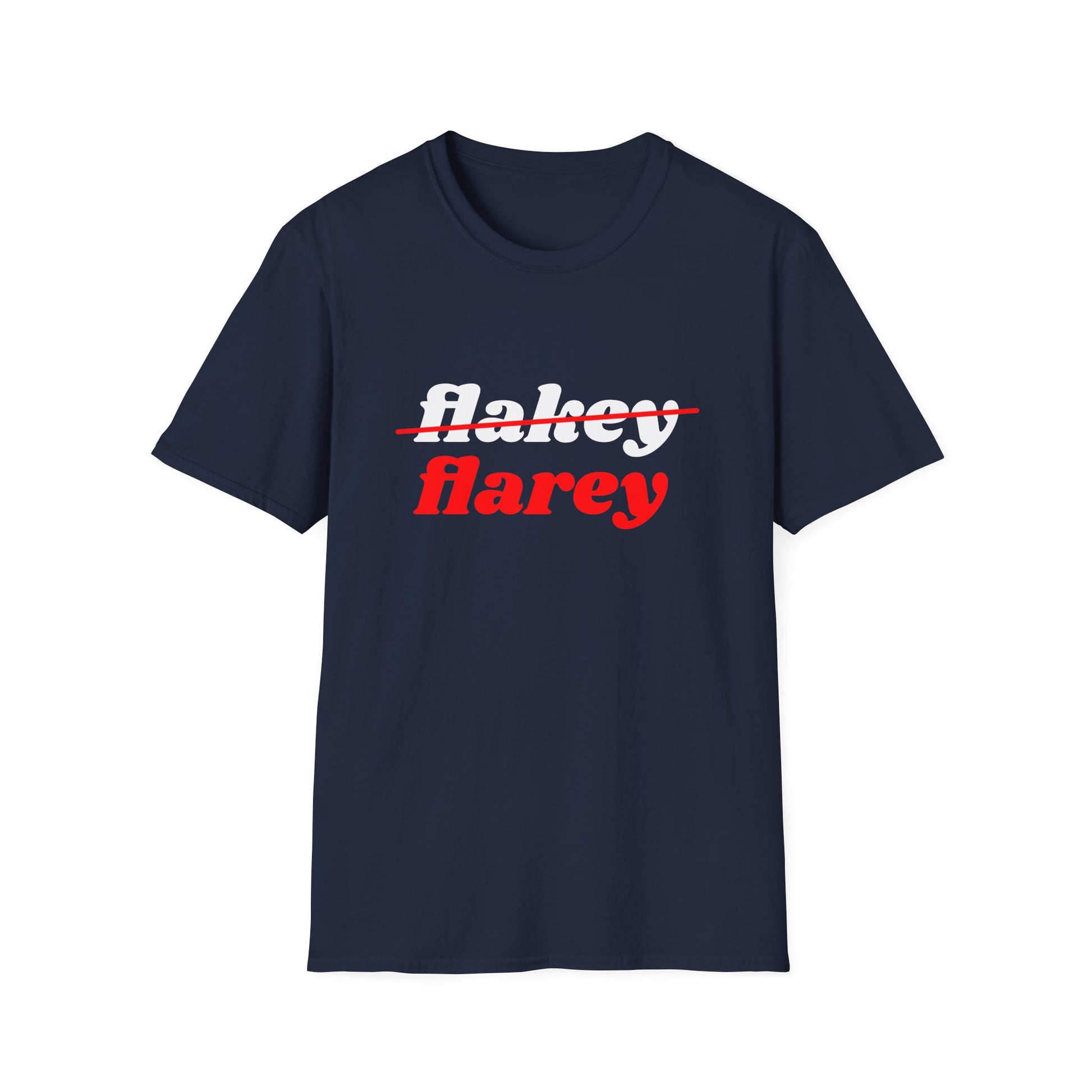 Not Flake, Flarey — Lupus humor Unisex Softstyle T-Shirt