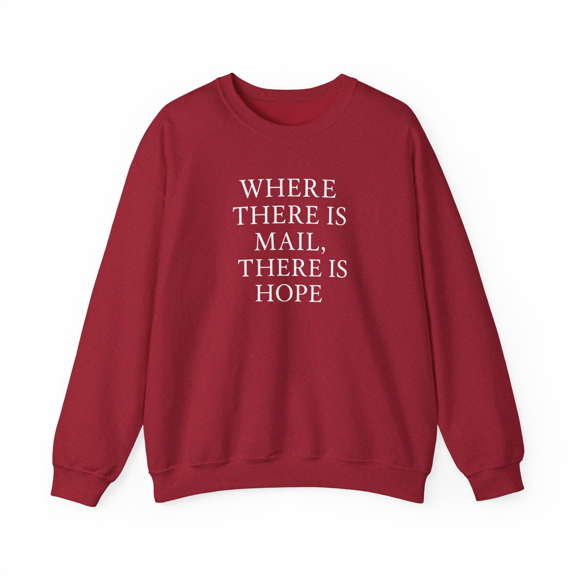 Where There’s Mail There’s Hope Sweatshirt, Christian Sweatshirts, Postal Worker Sweatshirts, Gifts For Postal Workers, Gifts For Christians