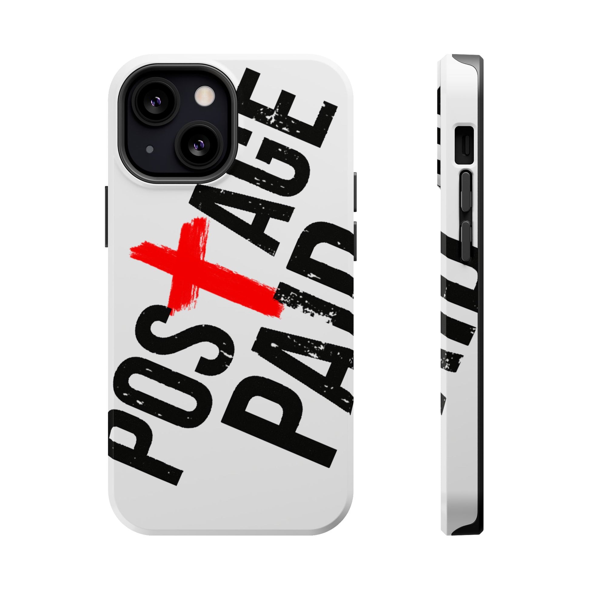 Postage Paid Impact-Resistant Phone Case - 'Postage Paid' Design, Inspiration Phone Case, Gifts For Faith Believers, Gifts For Postal Workers, Inspirational Gifts.