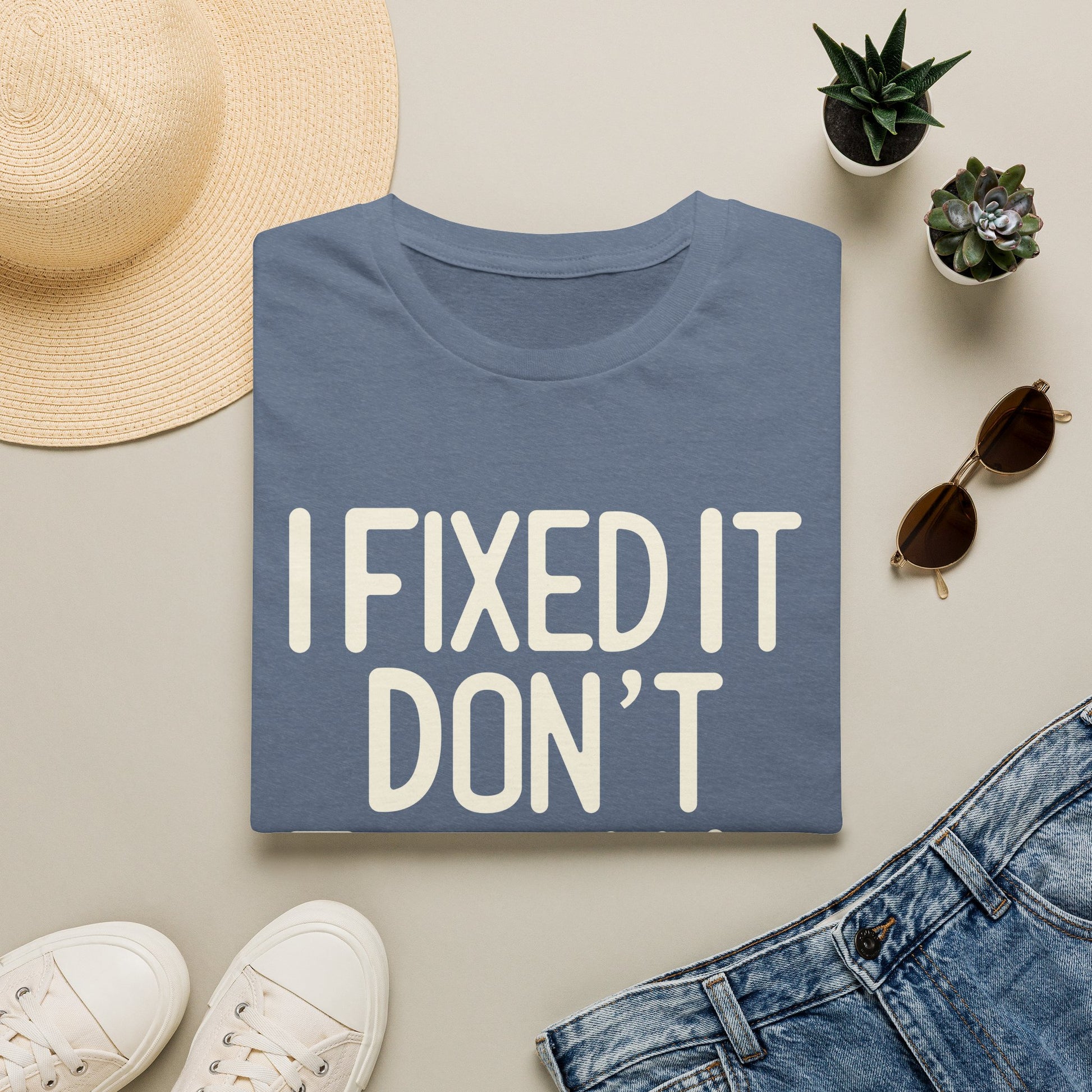 I Fixed It- Dad Shirt