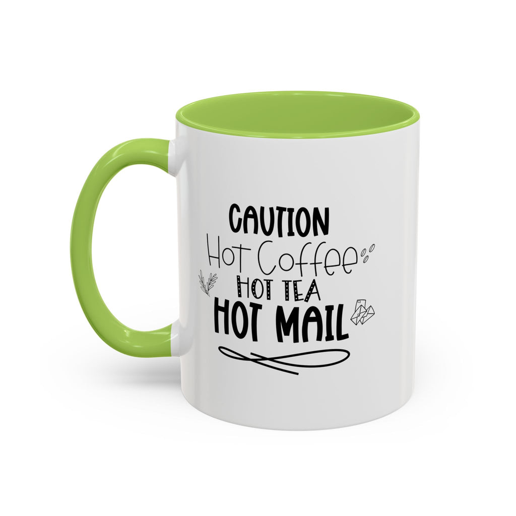 Hot Coffee, Tea, Mail Coffee Mug - Perfect Gift for Coffee Lovers, Gift Ideas For Postal Workers, Tea Lovers