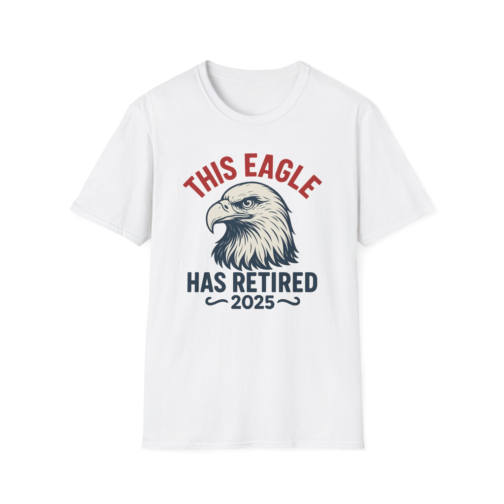 This Eagle Has Retired 2025 - Funny Eagle Retirement T-Shirt, Postal Retirement Gifts, Gifts For Postal Workers