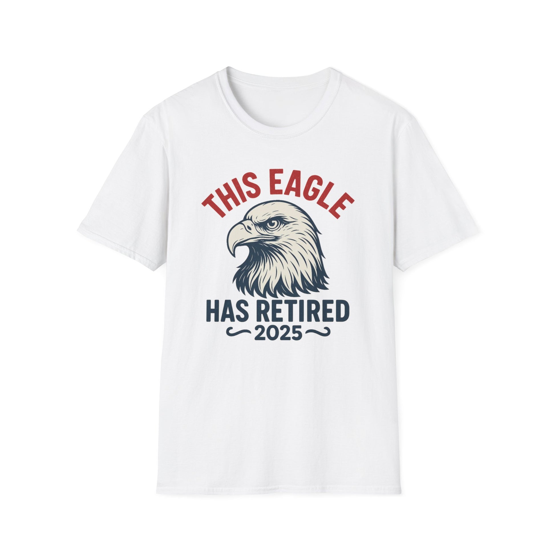 This Eagle Has Retired 2025 - Funny Eagle Retirement T-Shirt, Postal Retirement Gifts, Gifts For Postal Workers