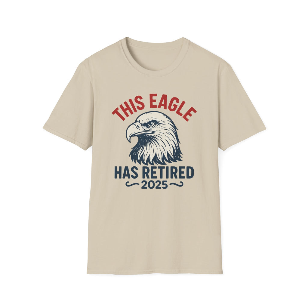 This Eagle Has Retired 2025 - Funny Eagle Retirement T-Shirt, Postal Retirement Gifts, Gifts For Postal Workers