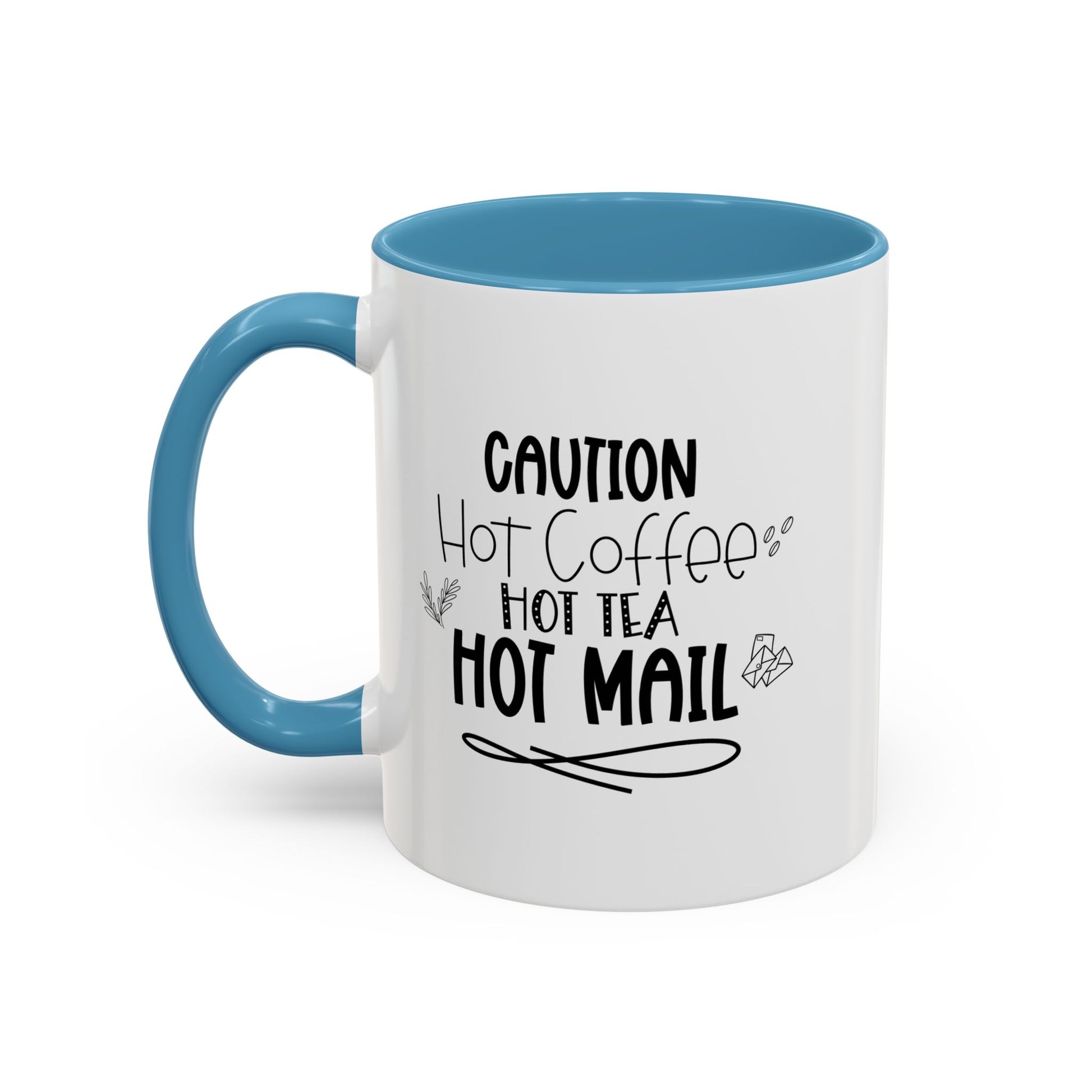 Hot Coffee, Tea, Mail Coffee Mug - Perfect Gift for Coffee Lovers, Gift Ideas For Postal Workers, Tea Lovers