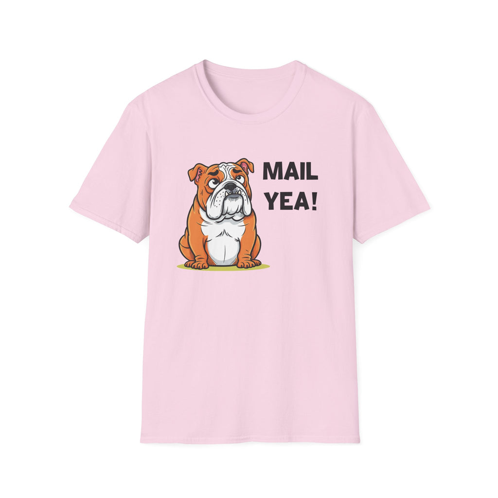 Bulldog "Mail Yea!" T‑Shirt - Funny Mail Yeah Dog Lovers T-Shirt for Mail Enthusiasts & Small Business owners
